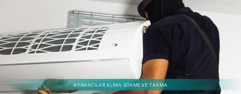 Ayrancılar İlçemi Siemens Klima Sökme ve Takma